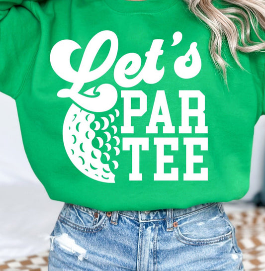 Let's Par-Tee T-Shirt