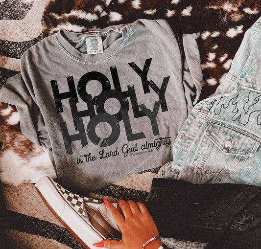 Holy Is The Lord God Almighty Tee