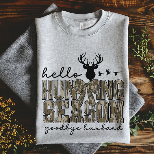 Hello Hunting Season Goodbye Husband Shirt