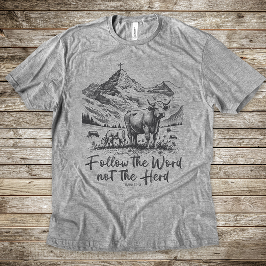 Follow The Word Tee