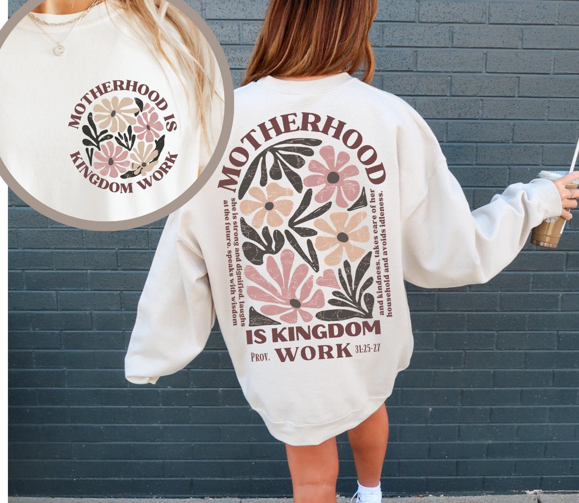 Motherhood is Kingdom Work Shirt