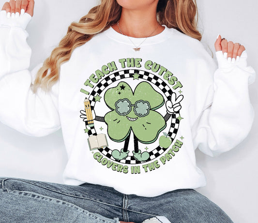 I Teach The Cutest Clovers In The Patch Tee