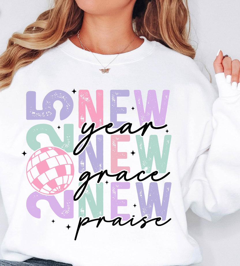 New Year New Grace New Praise 2025 Tee